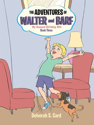cover image of The Adventures of Walter and Barf